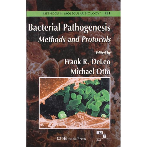 Bacterial Pathogenesis:Methods And Protocols(...