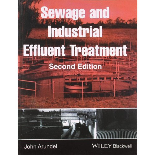 Sewage And Industrial Effluent Treatment 2Ed ...