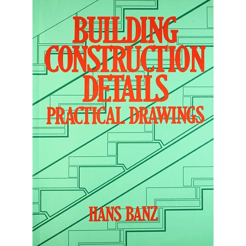 Building Construction Details Practical Drawi...