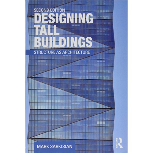 Designing Tall Buildings Structure As Archite...