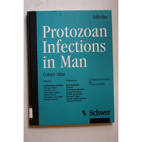 Protozoan Infections In Man: Colour Atlas 