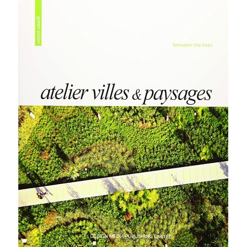 Green Vision Between The Lines Atelier Villes...