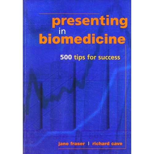 Presenting In Biomedicine 500 Tips For Succes...