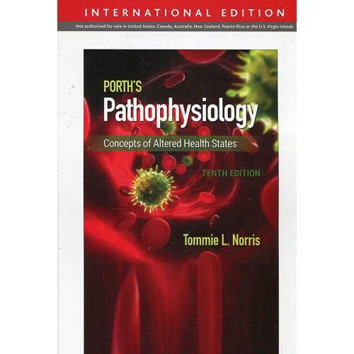 Porths Pathophysiology Concepts Of Altered He...