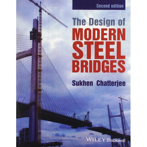 The Design Of Modern Steel Bridges 2Ed (Pb 20...