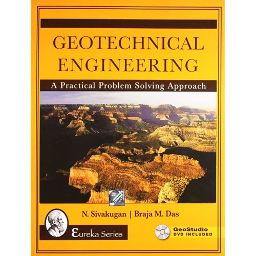 Geotechnical Engineering: A Practical Problem...