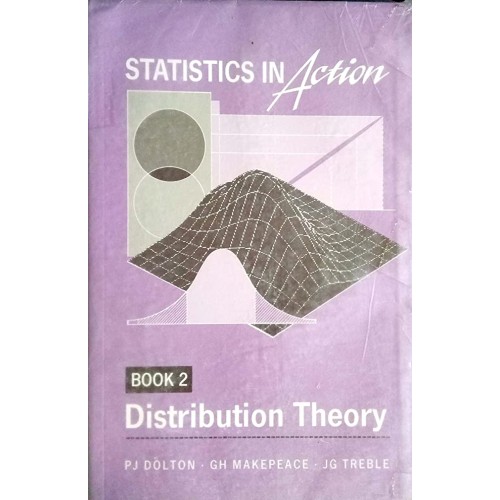 Statistics In Action Book 2 Distribution Theo...