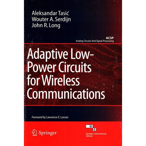 Adaptive Low Power Circuits For Wireless Comm...