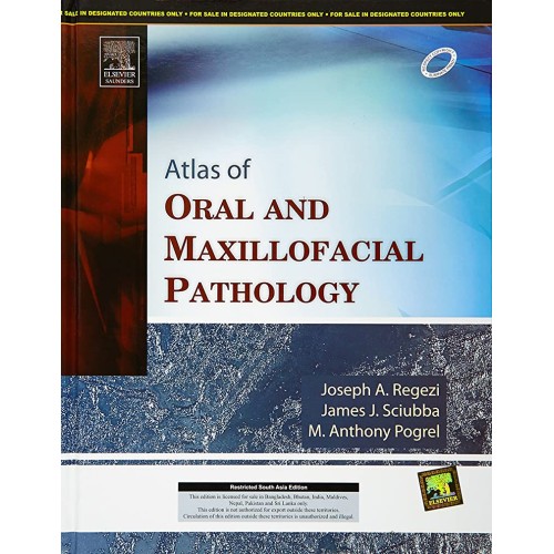 Atlas Of Oral And Maxillofacila Pathology 