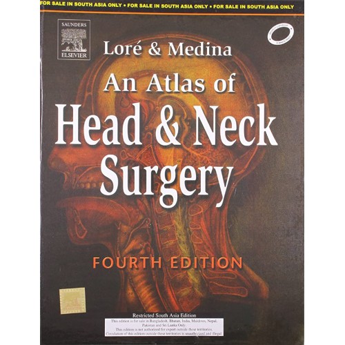 Lore And Medina An Atlas Of Head And Neck Sur...