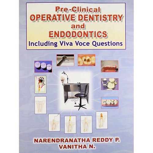 Pre Clinical Operative Dentistry And Endodont...