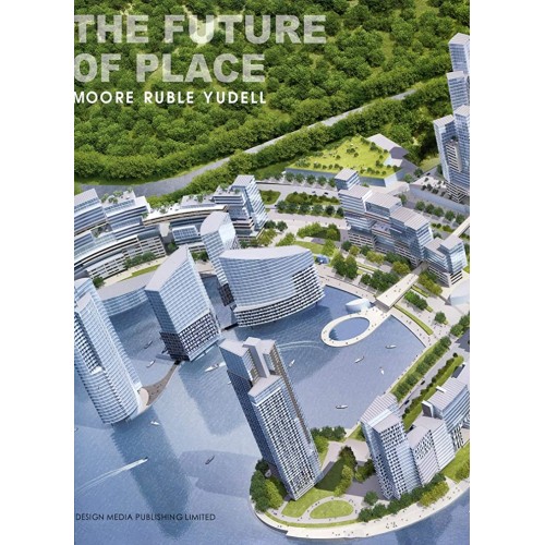 The Future Of Place (Hb 2011) 