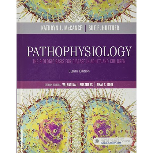 Pathophysiology The Biologic Basis For Diseas...