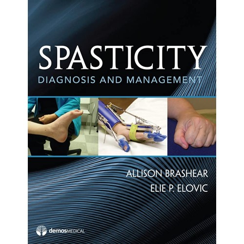 Spasticity Diagnosis And Management (Hb 2011)