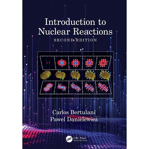 Introduction To Nuclear Reactions 2Ed (Hb 202...