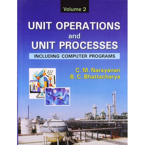 Unit Operations And Unit Processes, Vol 2 : I...