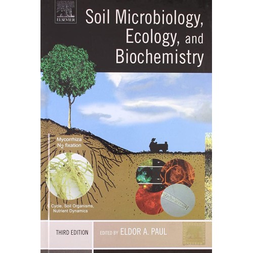 Soil Micbiology Ecology And Biochemistry 3E (...