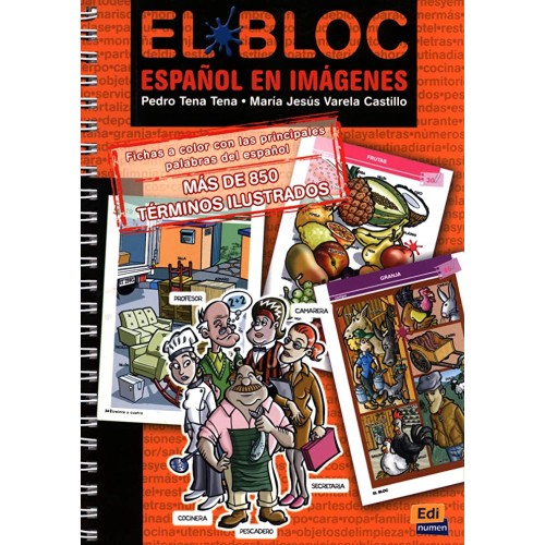 El Bloc: Espanol En Imagenes. 