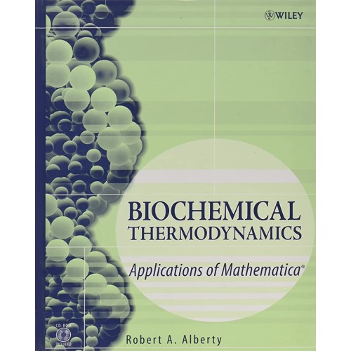 Biochemical Thermodynamics, Mba Volume 48 