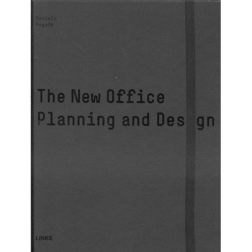 The New Office Planning And Design (Hb 2008) 