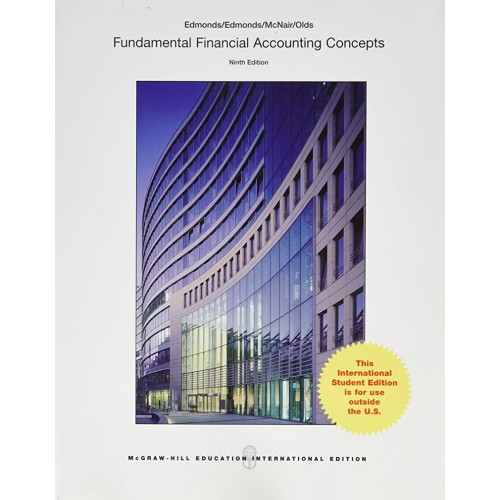 Fundamentals Financial Accounting Concepts 9E...