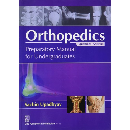 Orthopaedics Preparatory Manual For Undergrad...