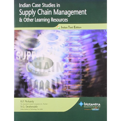 Supply Chain Management (Indian Case Studies)...