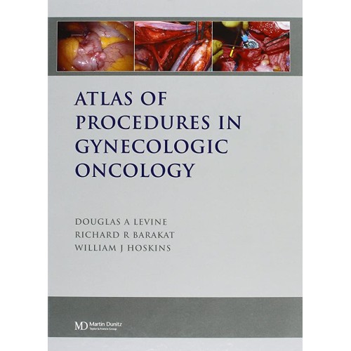 Atlas Of Procedures In Gynecological Oncology...