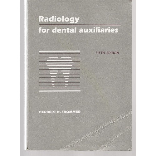 Radiology For Dental Auxiliaries, 5/E 