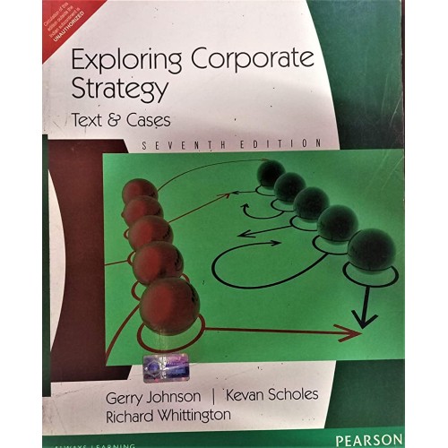 Exploring Corporate Strategy Text And Cases (...