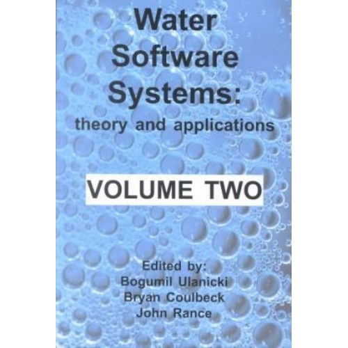 Water Software Systems Volume 2: Theory And A...