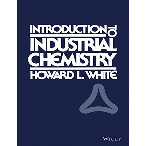 Introduction To Industrial Chemistry (Pb 2015...