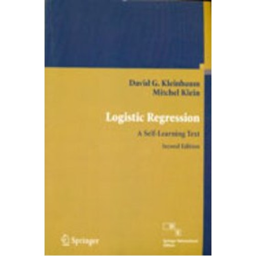 Logistic Regression A Self Learning Text 2Ed ...