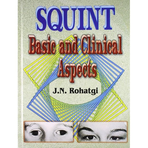 Squint Basic And Clinical Aspects 