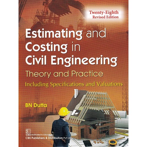 Estimating And Costing In Civil Engineering T...