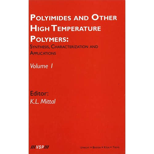 Polyimides And Other High Temperature Polymer...