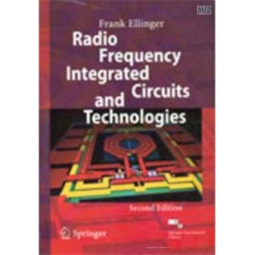 Radio Frquency Integrated Circuits And Techno...