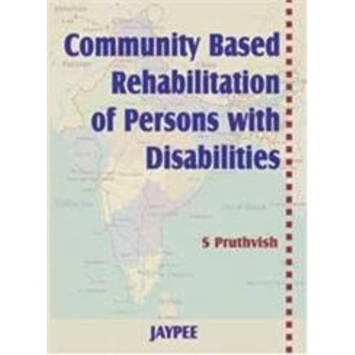 COMMUNITY BASED REHABILITATION OF PERSONS WITH DISABILITIES