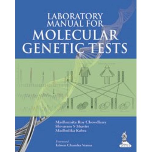 LABORATORY MANUAL FOR MOLECULAR GENETIC TESTS