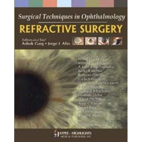 SURGICAL TECHNIQUES IN OPHTHALMOLOGY REFRACTI...