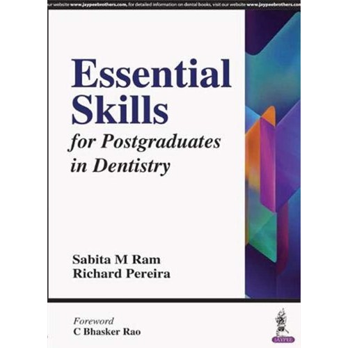 ESSENTIAL SKILLS FOR POSTGRADUATES IN DENTISTRY