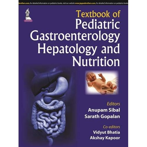 TEXTBOOK OF PEDIATRIC GASTROENTEROLOGY,HEPATO...