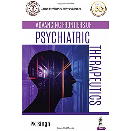 ADVANCING FRONTIERS OF PSYCHIATRIC THERAPEUTI...