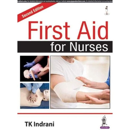 FIRST AID FOR NURSES