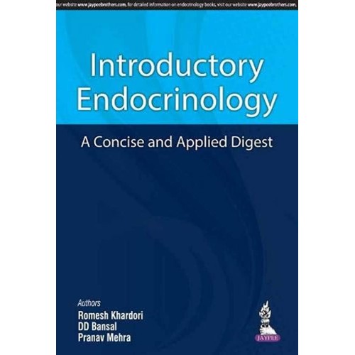 INTRODUCTORY ENDOCRINOLOGY A CONCISE AND APPLIED DIGEST