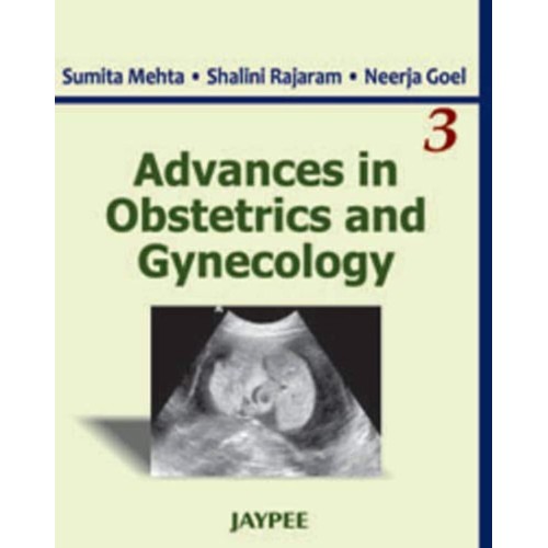 ADVANCES IN OBSTETRICS AND GYNECOLOGY VOL.3