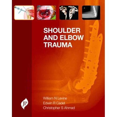 SHOULDER AND ELBOW TRAUMA