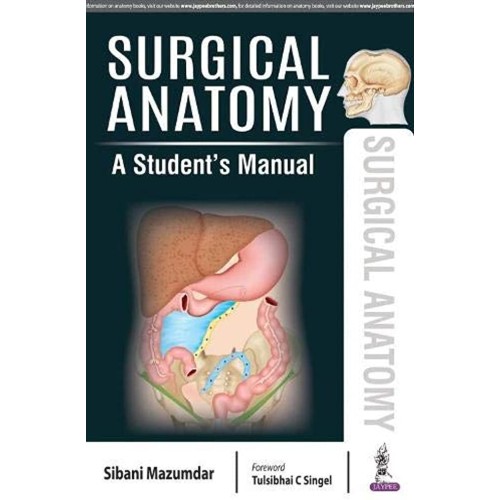 SURGICAL ANATOMY A STUDENT'S MANUAL