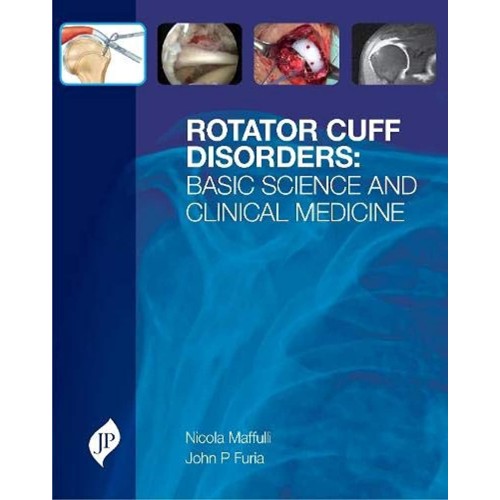 ROTATOR CUFF DISORDERS :BASIC SCIENCE AND CLI...