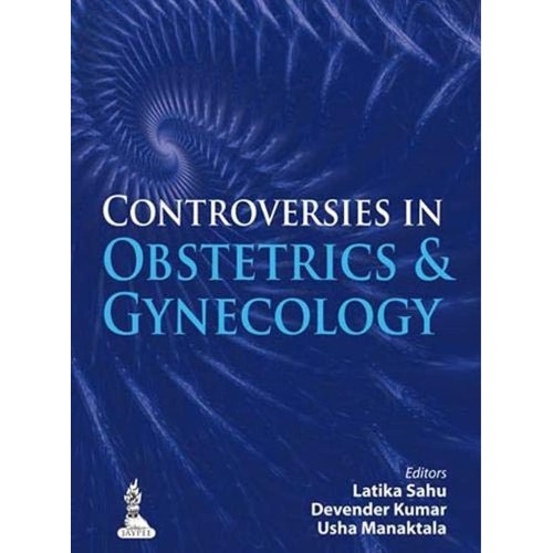 CONTROVERSIES IN OBSTERICS & GYNECOLOGY